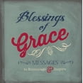 thumbnail image 1 of Pre-Owned Blessings of Grace: Messages to Encourage & Inspire Paperback, 1 of 1