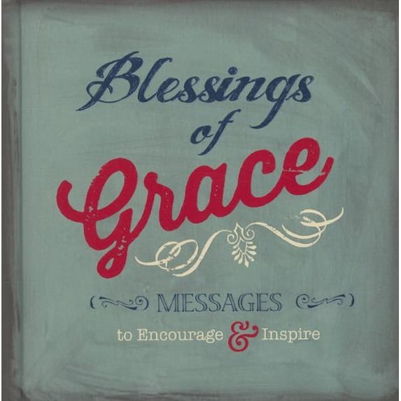 Pre-Owned Blessings of Grace: Messages to Encourage & Inspire Paperback