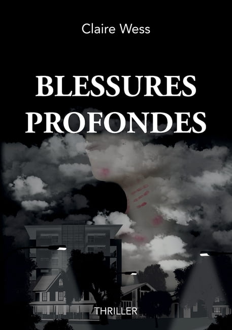 Blessures Profondes, (Paperback)
