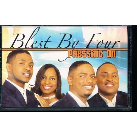 Blest By Four - Pressing On - Audio Cassette
