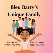 Bleu Barry's Unique Family, Paperback