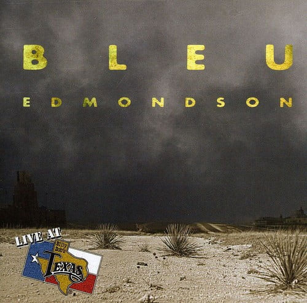 Bleu Edmondson Live At Billy Bob