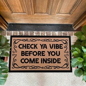 Bleum Cade Welcom Mats for Front Door Outdoor Entry Door Mat,Non-Slip Low Profile Home Decor Mats for Outside Patio Brown (18"x30",Check Ya Vibe Before You Come Inside)