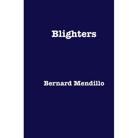 Blighters (Paperback)