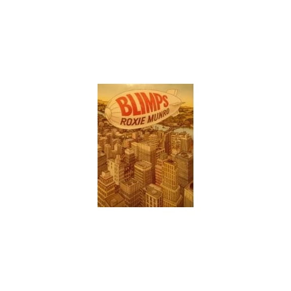 Pre-Owned Blimps (Hardcover) 0525444416 9780525444411