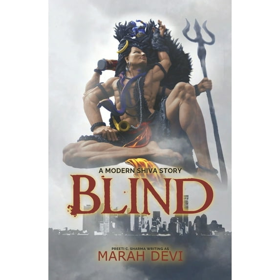 Blind: A Modern Shiva Story (Paperback)