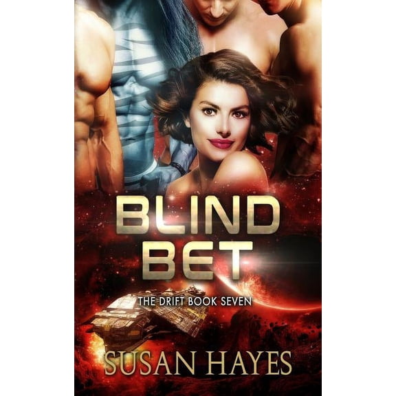 The Drift: Astek Station Blind Bet, Book 7, (Paperback)