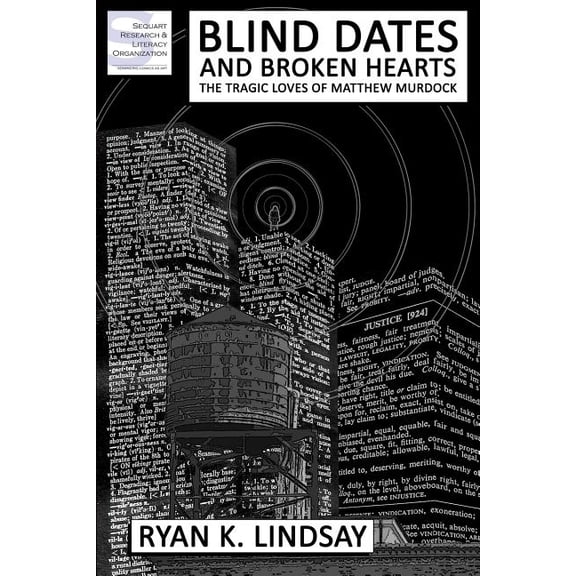 Blind Dates and Broken Hearts: The Tragic Loves of Matthew Murdock (Paperback)