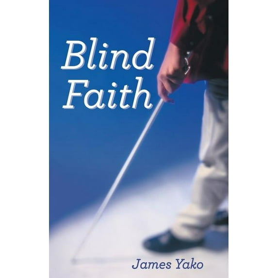 Blind Faith Paperback James Yako