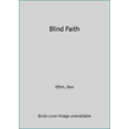 thumbnail image 1 of Pre-Owned Blind Faith (Mass Market Paperback) 0552773913, 1 of 1