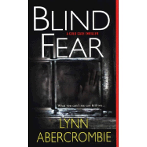 Pre-Owned Blind Fear : A Cold Case Thriller