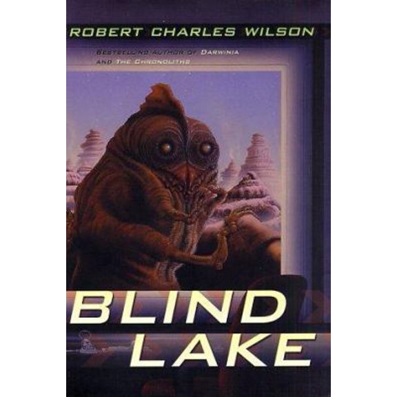 Pre-Owned Blind Lake (Hardcover) 0765302624 9780765302625