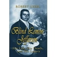 thumbnail image 1 of Blind Lemon Jefferson: His Life, His Death, and His Legacy, (Paperback), 1 of 1