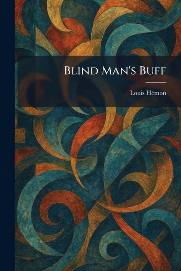 Blind Man's Buff, (Paperback)