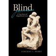 thumbnail image 1 of Blind Passion: A True Story of Magnificent Love (Hardcover), 1 of 1
