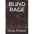 thumbnail image 1 of Blind Rage (Paperback), 1 of 1