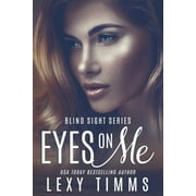 Blind Sight Eyes On Me Paperback