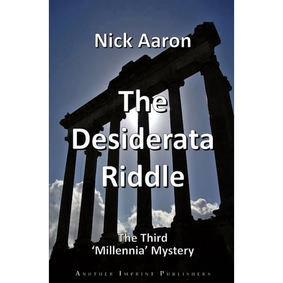 Blind Sleuth Mysteries The Desiderata Riddle, Book 13, (Paperback)