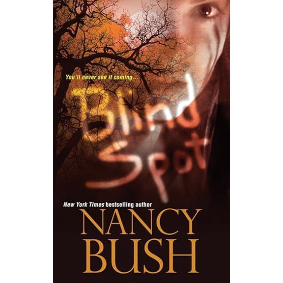 Pre-Owned Blind Spot (Mass Market Paperback) 1420125907