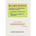 thumbnail image 1 of Blind Spots: The Failure of Contemporary Medicine to Recognise * an Epidemic of Energy Loss and ** (Hardcover) by Henrik Isager, 1 of 1
