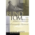 thumbnail image 1 of Pre-Owned Blind Tom, the Black Pianist-Composer (1849-1908): Continually Enslaved (Paperback) 0810845458 9780810845459, 1 of 1