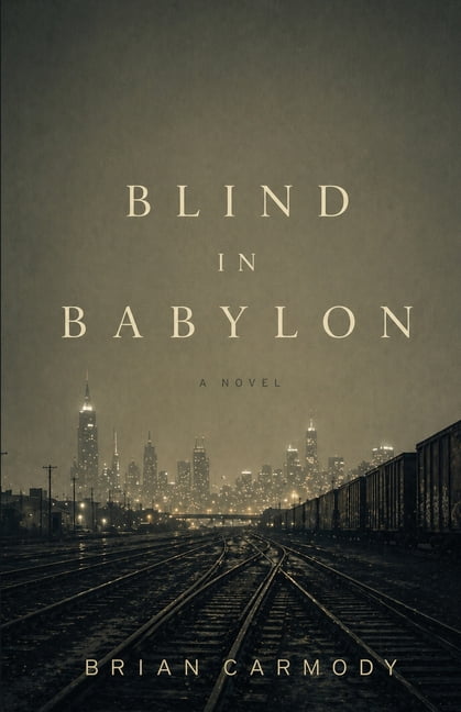 Blind in Babylon, (Paperback)