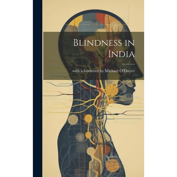 Blindness in India, (Hardcover)