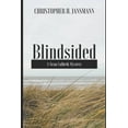 thumbnail image 1 of Blindsided: A Sean Colbeth Mystery (Paperback) by Christopher H Jansmann, 1 of 1