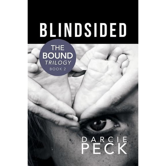 Blindsided: The Bound Trilogy Book 2 (Paperback)