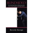 thumbnail image 1 of Blindsided: The Little Black Book of Wisdom for Men; How to Guard Against a Strange Woman (Paperback), 1 of 1