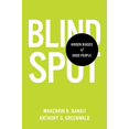 thumbnail image 1 of Pre-Owned Blindspot: Hidden Biases of Good People (Hardcover) 0553804642 9780553804645, 1 of 1