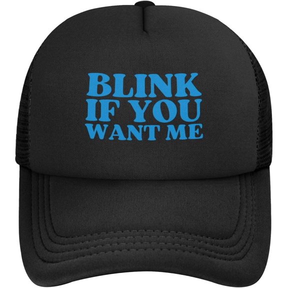 Blink If You Want Me Hat Blink If You Want Me Trucker Hat Black Mesh CapHat Sport Baseball Cap Dad Hat