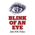 thumbnail image 1 of Blink of an Eye : A Novel (Paperback), 1 of 1