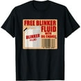 thumbnail image 1 of Blinker Fluid Idiot Gag gift shirt for Mechanics idea T-Shirt, 1 of 4
