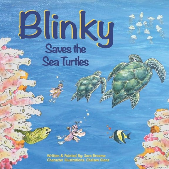 Blinky Saves the Sea Turtles, (Paperback)