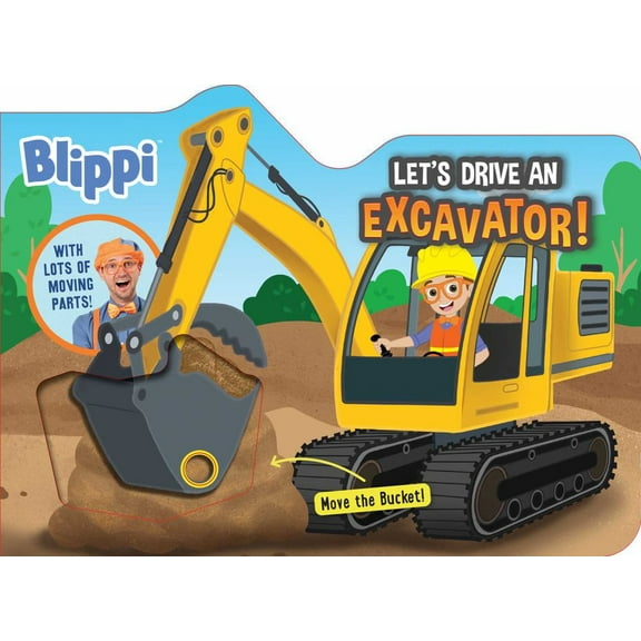 Blippi: Let's Drive an Excavator!: With Lots of Moving Parts! (Board Book)