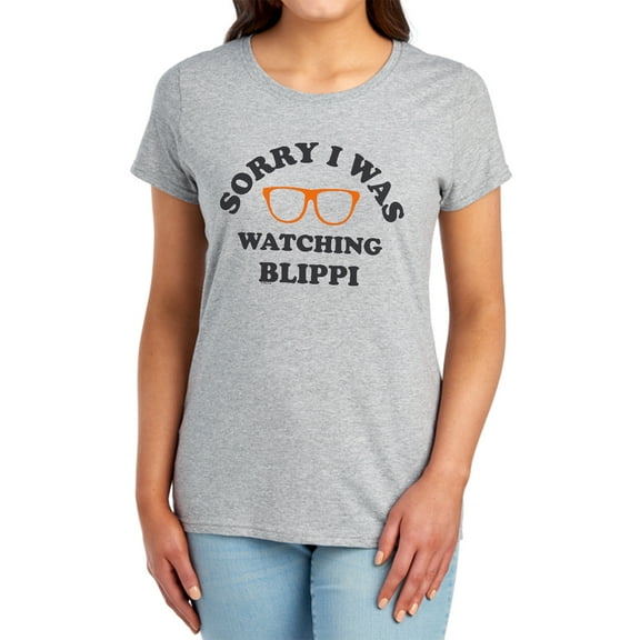 Blippi Sorry I was Watching Blippi Women's T Shirt, Athletic Heather, Medium