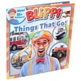 thumbnail image 1 of Pre-Owned Blippi: Things That Go! (Paperback) 0794445152 9780794445157, 1 of 1