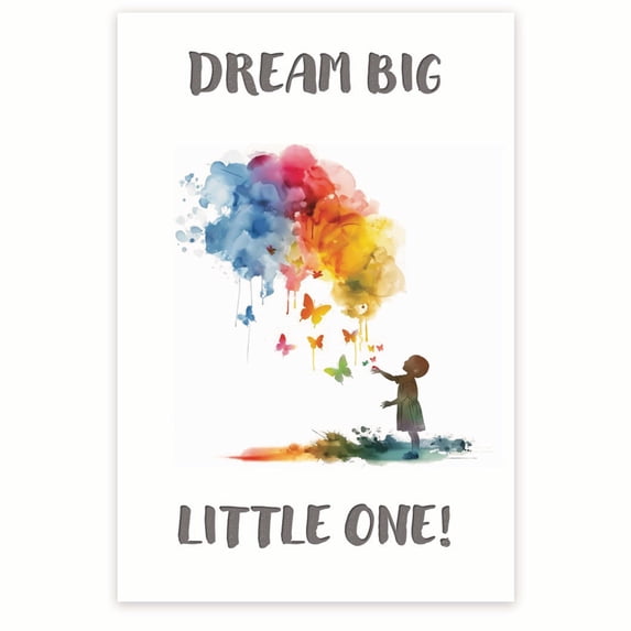 Bliss Monkey Co. Dream Big Little One Classroom Poster - Positive Inspiring Empowering - 12 x 18 Inch Poster - Unframed - Premium 100lb Gloss - Made In USA - BMCP048