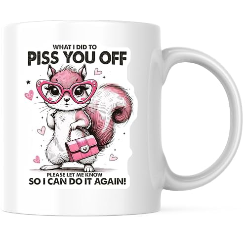 Bliss Monkey Co. Funny Sarcastic Coffee Mug - Squirrel Design Mug - Witty 11 Ounce Coffee Cup - Humor Filled Ceramic Mug - Premium Ceramic - Design Printed On Both Sides - BMCM04053