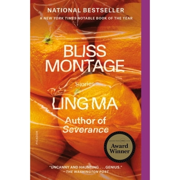 Pre-Owned Bliss Montage: Stories (Paperback) by Ling Ma