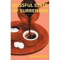 thumbnail image 1 of Blissful State of Surrender, (Paperback), 1 of 1