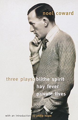 Pre-Owned Blithe Spirit, Hay Fever, Private Lives: Three Plays (Paperback) 067978179X 9780679781790