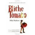 thumbnail image 1 of Pre-Owned Blithe Tomato (Paperback) 1597140244 9781597140249, 1 of 1