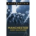 thumbnail image 1 of Blitz Britain: Manchester and Salford (Paperback), 1 of 1