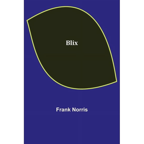Blix (Paperback)
