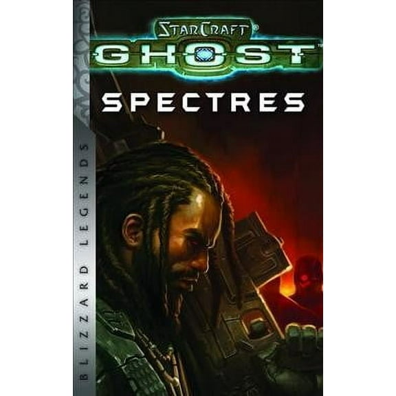 Blizzard Legends: Starcraft: Ghost - Spectres - Blizzard Legends (Paperback)