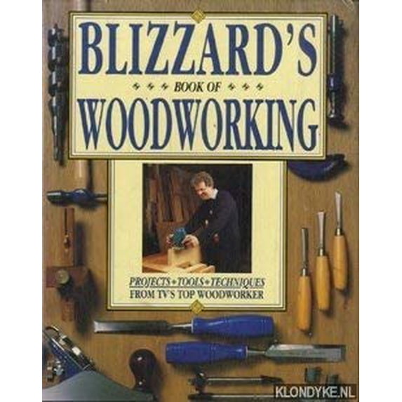 Pre-Owned Blizzard's Book of Woodworking 9780004126456 Used