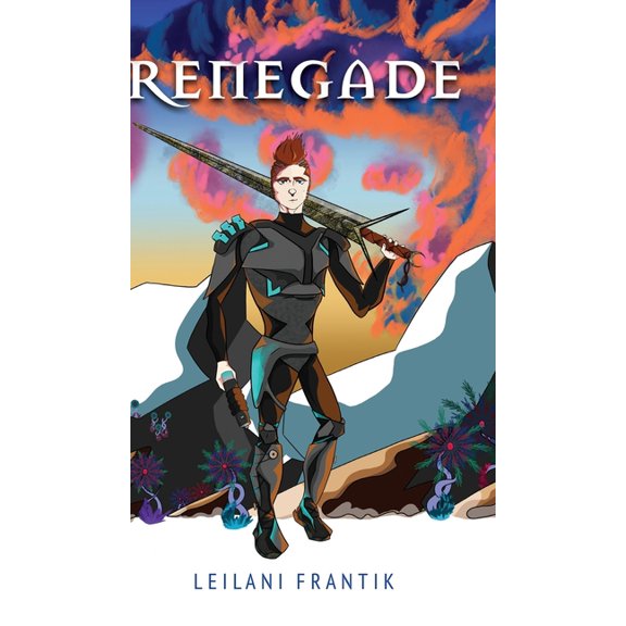 Blizzardia: Renegade (Hardcover)