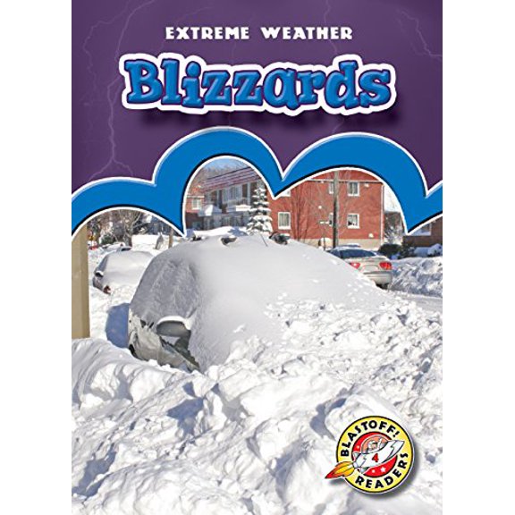 Pre-Owned Blizzards (Extreme Weather) Paperback